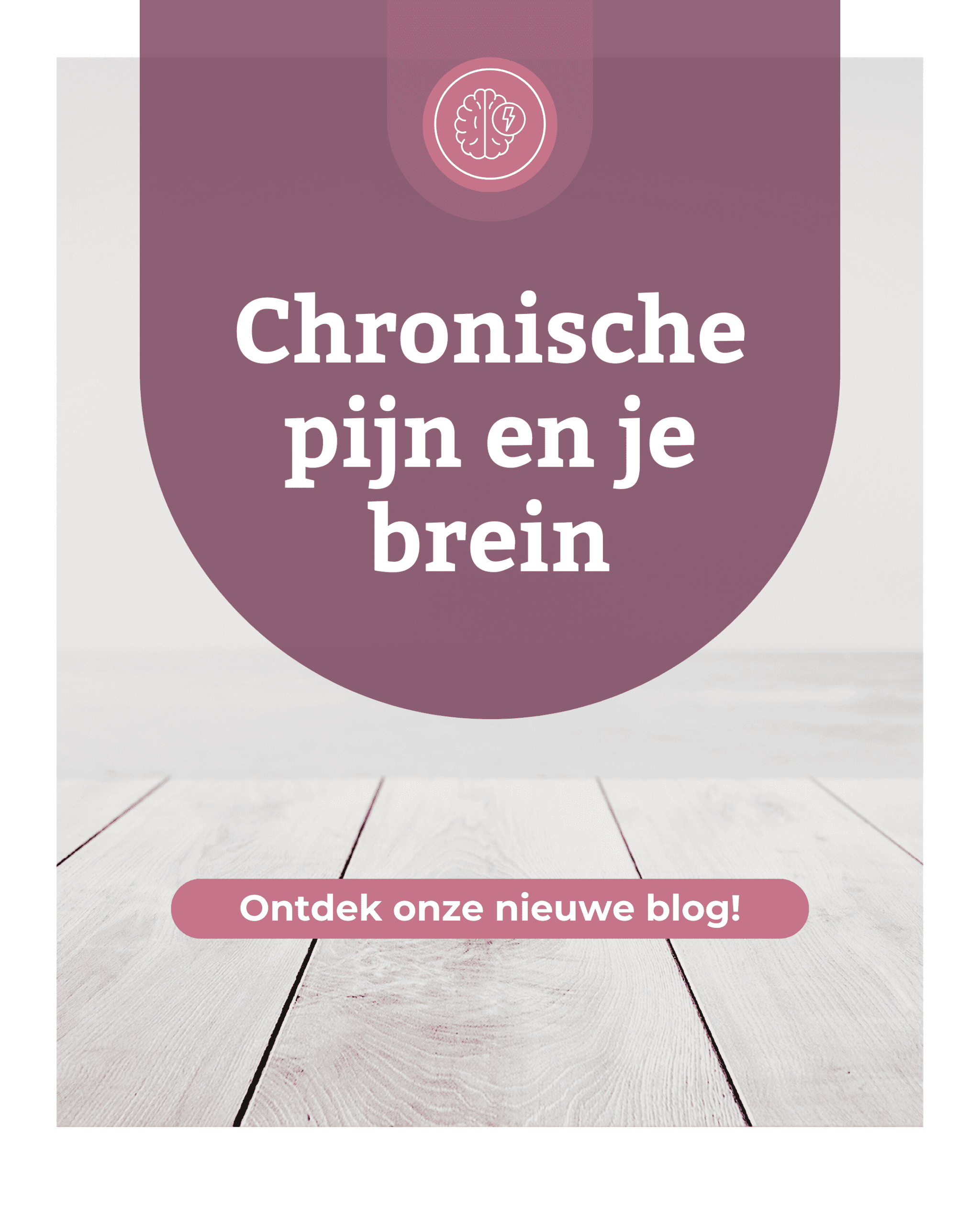 Chronische pijn en je brein: Waarom weefselschade niet het hele verhaal is